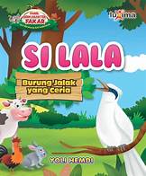 si lala burung jalak yang ceria